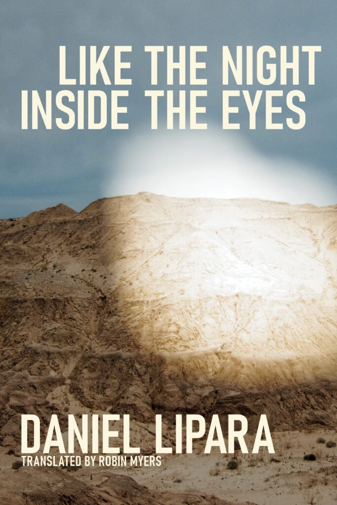 Like the Night Inside the Eyes by Daniel Lipara